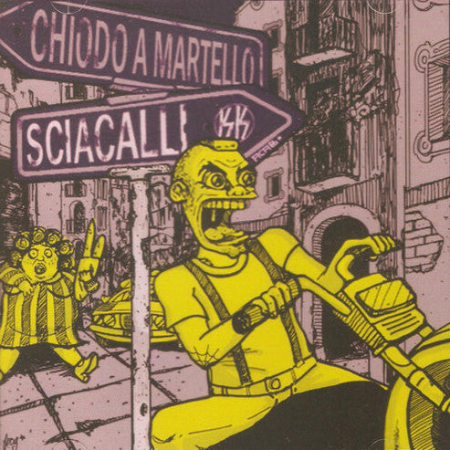 Chiodo A Martello - Sciacalli