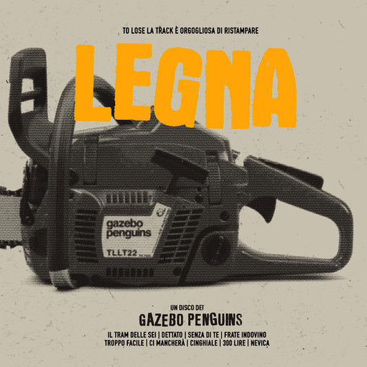 Gazebo Penguins - Legna + bonus track