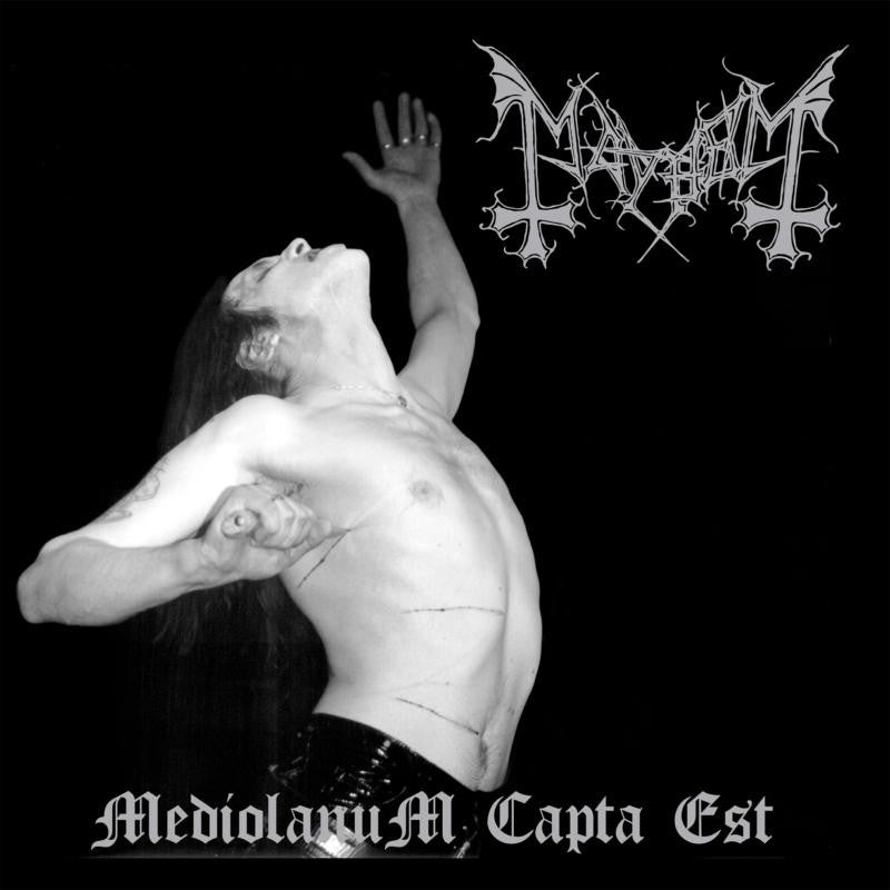 Mayhem - Mediolanum Capta Est