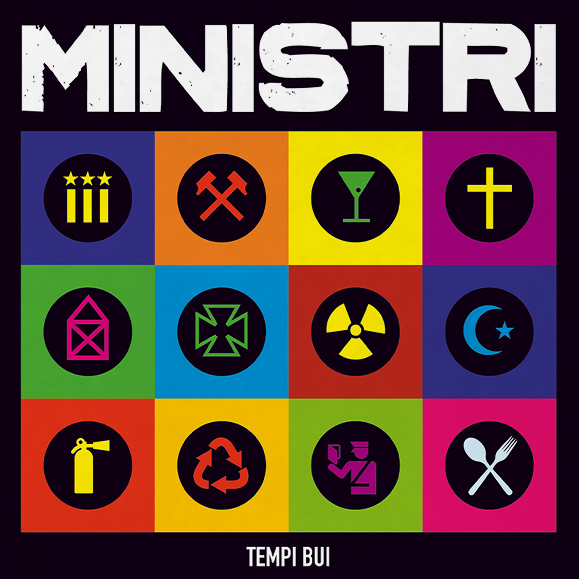 Ministri - Tempi Bui