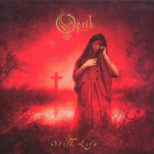 Opeth - Still Life