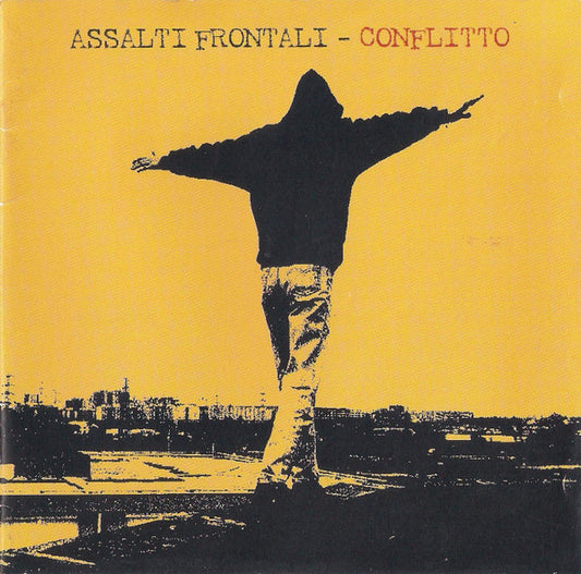 Assalti Frontali - Conflitto