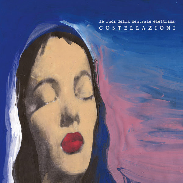 Le Luci Della Centrale Elettrica - Costellazioni