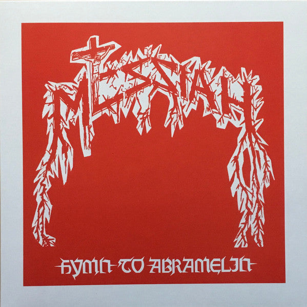 Messiah ‎– Hymn To Abramelin