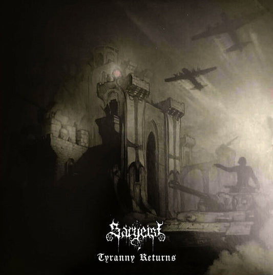 Sargeist – Tyranny Returns