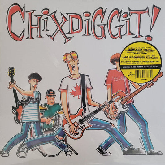 Chixdiggit! – Chixdiggit!