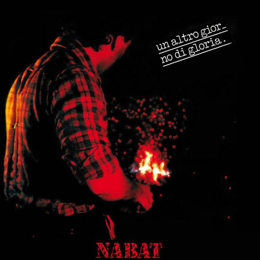 Nabat – Un Altro Giorno Di Gloria