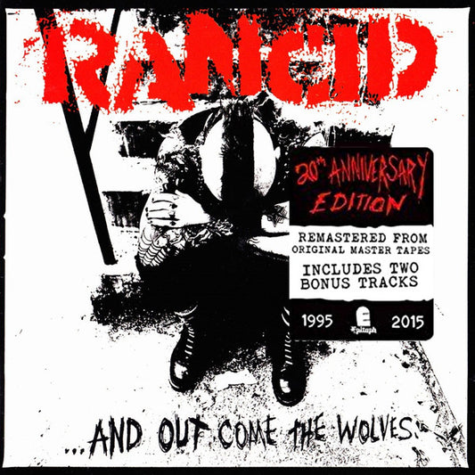 Rancid – ...And Out Come The Wolves