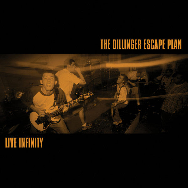 The Dillinger Escape Plan ‎– Live Infinity
