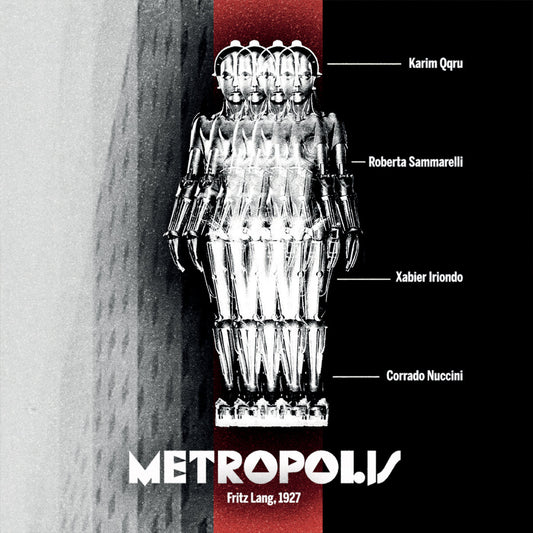 Roberta Sammarelli, Corrado Nuccini, Karim Qqru, Xabier Iriondo - Metropolis