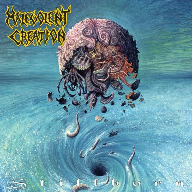 Malevolent Creation - Stillborn