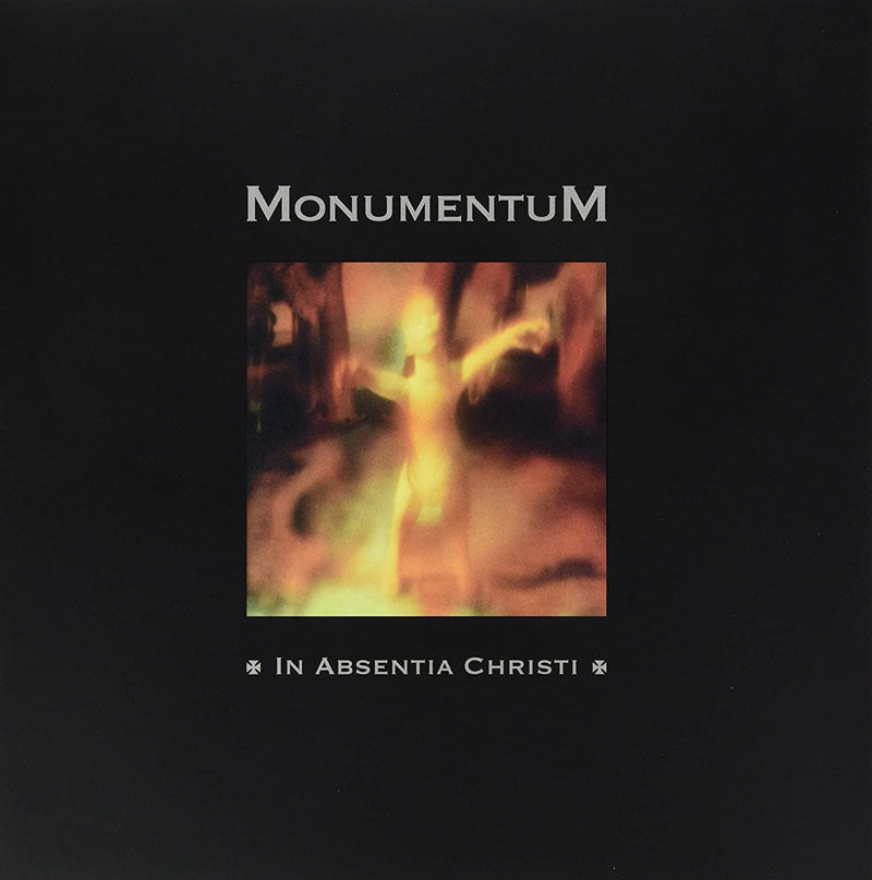 Monumentum - In Absentia Christi
